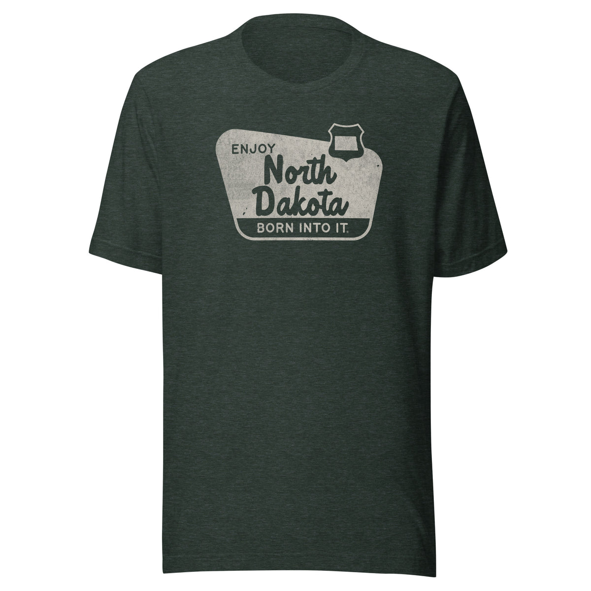Enjoy North Dakota National Forest Sign Unisex t-shirt